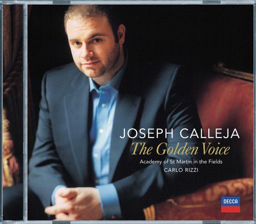 Academy of St. Martin in the Fields, Carlo Rizzi, Joseph Calleja: Joseph Calleja - The Golden Voice - CD Foto #1