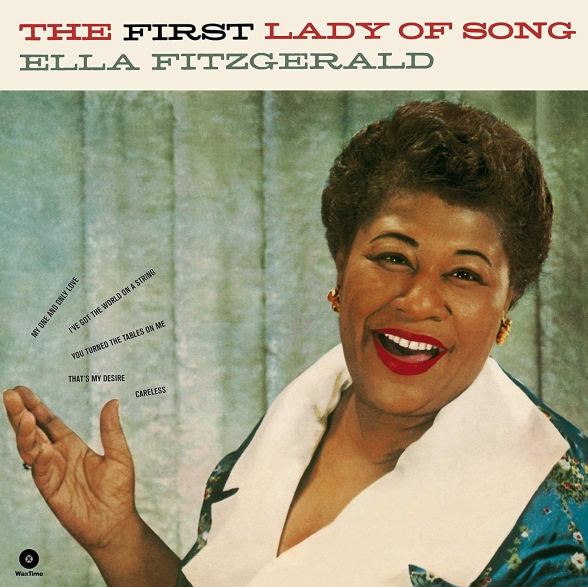 Ella Fitzgerald - The First Lady Of Song + 4 Bonus Tracks!