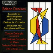 Claude Delangle, BBC National Orchestra of Wales, Tadaaki Otaka: Denisov: Saxophone Concerto - CD
