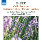 Ina-Esther Joost Ben-Sasson: Faure, G.: Music for Cello and Piano - CD
