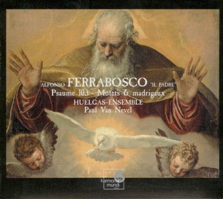 Huelgas Ensemble, Paul van Nevel: Ferrabosco: Psalm 103, Motets , Madrigals - CD