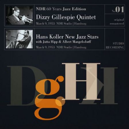 Dizzy Gillespie Quintet, Hans Koller New Jazz Stars: NDR 60 Years Jazz Edition (DG) - Plak