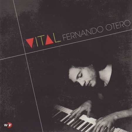 Fernando Otero: Vital - CD
