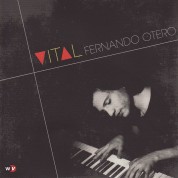 Fernando Otero: Vital - CD