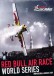 Red Bull Air Race - World Series - DVD