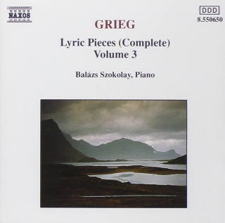 Edvard Grieg, Balázs Szokolay: Grieg: Lyric Pieces (Complete) Volume 3 - CD