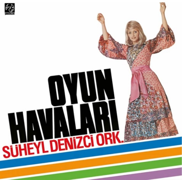 Süheyl Denizci Orkestrası: Oyun Havaları - Plak Foto #1