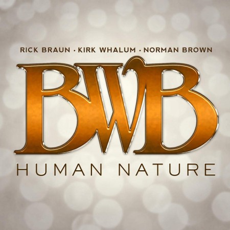 BWB: Human Nature - CD