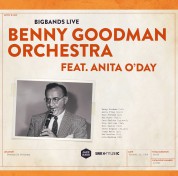 Benny Goodman: Bigbands Live- Benny Goodman Featuring Anita O'Day (remastered) - Plak