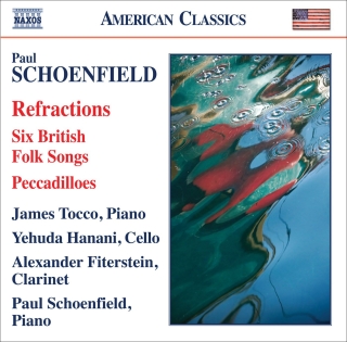 Paul Schoenfield: Schoenfield: Refractions - CD