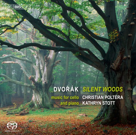 Christian Poltéra, Kathryn Stott: Dvorák: Silent Woods - SACD