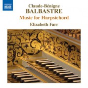 Elizabeth Farr: Balbastre, C.-B.: Music for Harpsichord - CD