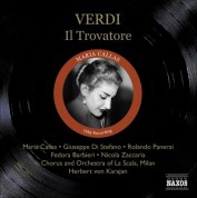 Maria Callas: Verdi: Trovatore (Il) (Callas, Di Stefano, Karajan) (1956) - CD