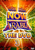 Çeşitli Sanatçılar: Now That's What I Call Arabia The DVD 3 - DVD