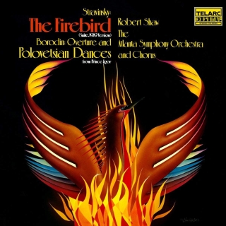 Robert Shaw, Atlanta Symphony Orchestra: Stravinsky, Borodin: Firebird Suite, Polovtsian Dances - Plak