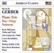 Kurt Nikkanen: Gerber, S.: Chamber Music - Piano Trio / Duo / Elegy / Notturno / Gershwiniana - CD