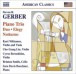 Gerber, S.: Chamber Music - Piano Trio / Duo / Elegy / Notturno / Gershwiniana - CD