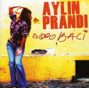 Aylin Prandi: 24 000 Baci - CD