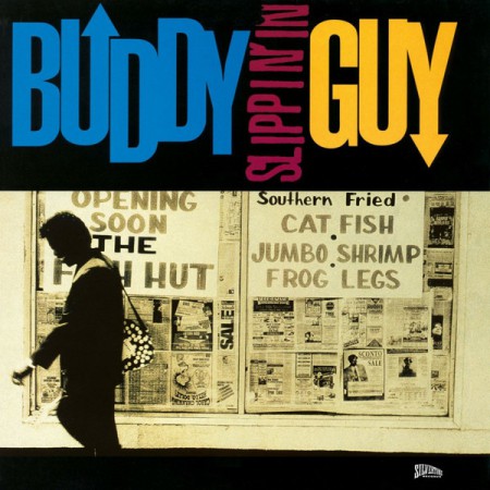 Buddy Guy: Slippin' In - Plak