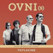 Thylacine: Ovni(s) - Bande Originale De La Serie - Plak