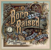 John Mayer: Born And Raised - CD
