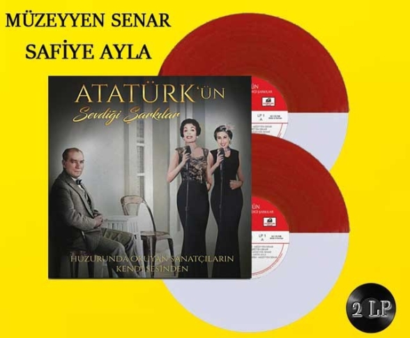 Müzeyyen Senar, Safiye Ayla - Atatürk'ün Sevdiği Şarkılar