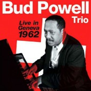 Bud Powell: Live in Geneva 1962 - CD