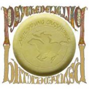 Neil Young, Crazy Horse: Pyschedelic Pill - Plak