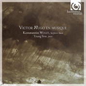 Konstantin Wolff, Trung Sam: Victor Hugo en musique - CD
