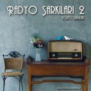 Çeşitli Sanatçılar: Radyo Şarkıları 2 (Koro Şarkıları) - Plak