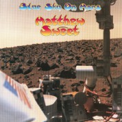 Matthew Sweet: Blue Sky On Mars - Plak
