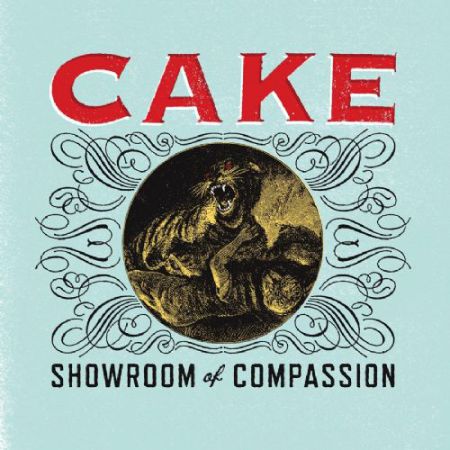 Cake: Showroom Of Compassion - CD