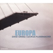 David Grimal, Georges Pludermacher: Europa - CD