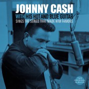 Johnny Cash: With His Hot And Blue Guitar/Sings The Songs That Made Him Famous (Limited Edition - Snowy White Vinyl) - Plak