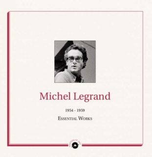Michel Legrand: Essential Works 1954-1959 - Plak