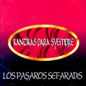 Los Pasharos Sefaradis: Kantikas Para Syempre - CD