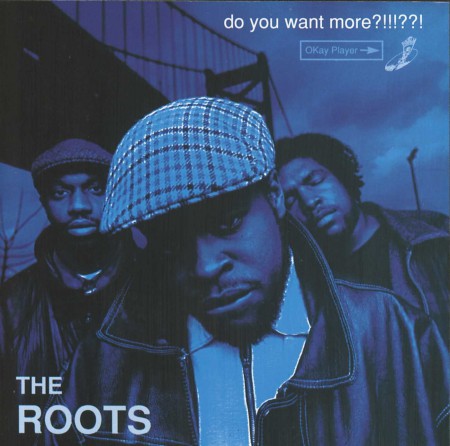 The Roots: Do You Want More? - CD