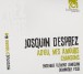 Josquin Desprez: Adieu, mes Amours - Chansons - CD