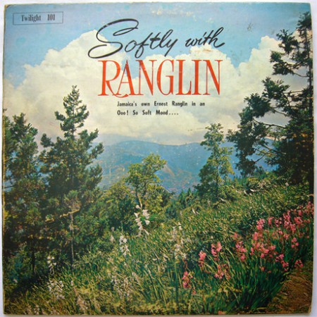 Ernest Ranglin: Softly With Ranglin - Plak