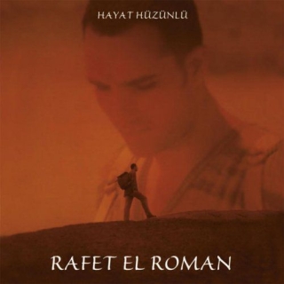 Rafet El Roman: Hayat Hüzünlü - CD