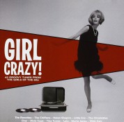 Çeşitli Sanatçılar: Girl Crazy! - CD
