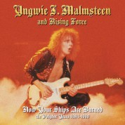 Yngwie Malmsteen: Now Your Ships Are Burned: The Polydor Years 1984 - 1990 - CD
