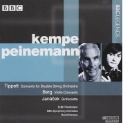 Edith Peinemann, Rudolf Kempe, BBC Symphony Orchestra: Tippett, Berg, Janáček: Concerto for Double String Orchestra / Violin Concerto, Sinfonietta - CD