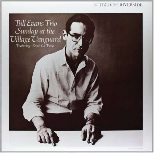 Bill Evans Trio - Sunday At The Village Vanguard