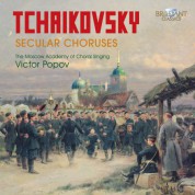 The Moscow Academy of Choral Singing, Victor Popov: Tchaikovsky: Secular Choruses - CD