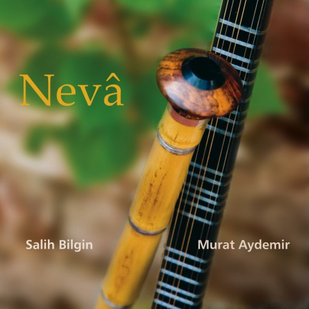 Salih Bilgin, Murat Aydemir: Neva - CD