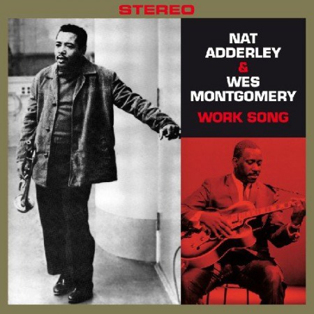 Nat Adderley, Wes Montgomery: Work Song - CD