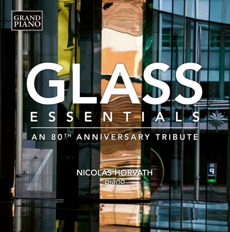 Nicolas Horvath: Essential Glass - An 80th Anniversary Tribute - Plak