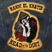 Hanni El Khatib: Head In The Dirt - Plak