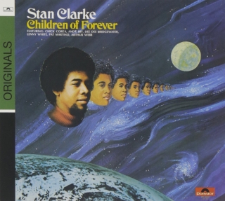Stanley Clarke: Children Of Forever - CD